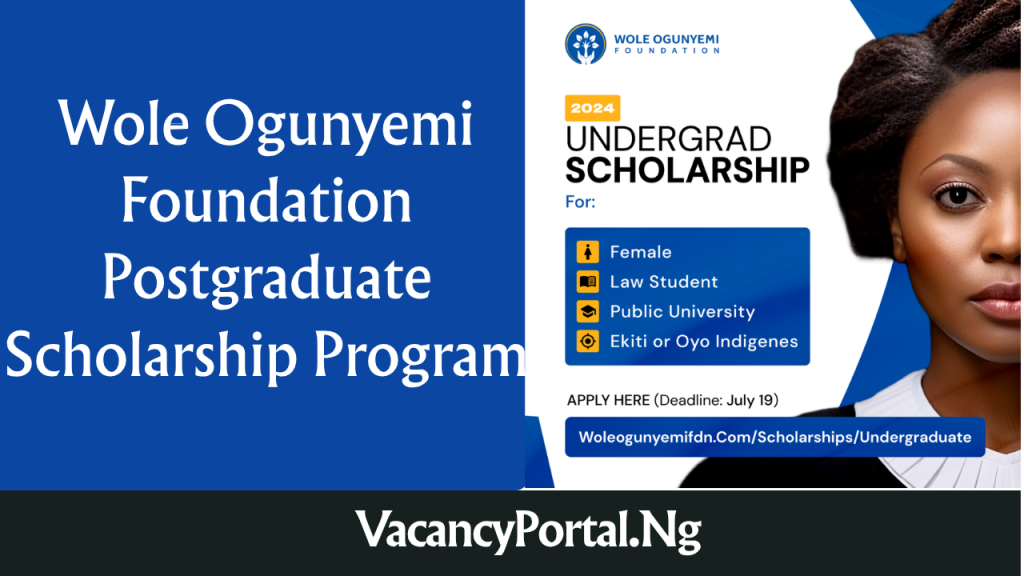 Wole Ogunyemi Foundation postgraduate scholarship
