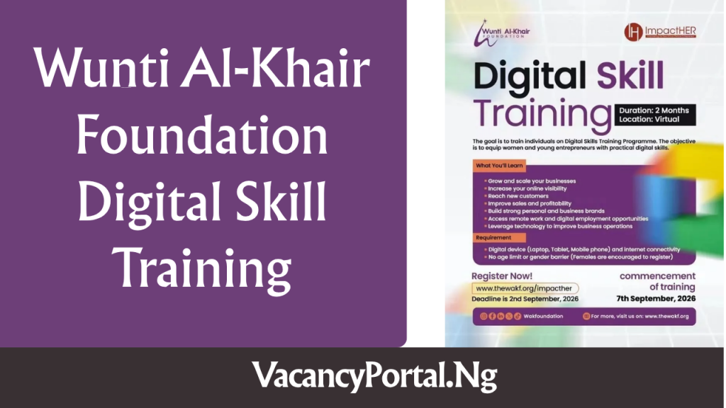 Wunti Al-Khair Foundation Digital Skill Training 2026 | Apply Wunti Al-Khair Foundation Digital Skill Training